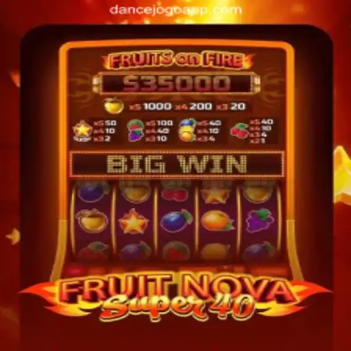 Explore the Exciting World of FruitNovaSuper40: The Ultimate Slot Experience at DANCEJOGO.COM